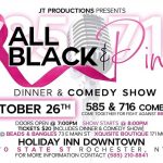 All Black & Pink Dinner Comedy Show