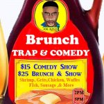 Brunch Trap & Comedy