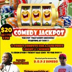 Ooooh Child Entertainment Presents...COMEDY JACKPOT