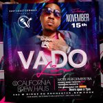 VADO LIVE @ CALIFORNIA BREW HAUS