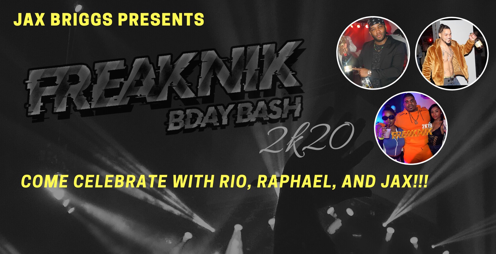 Freaknik 2k20 Birthday Bash