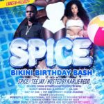 SPICE  Birthday Bikini  Bash