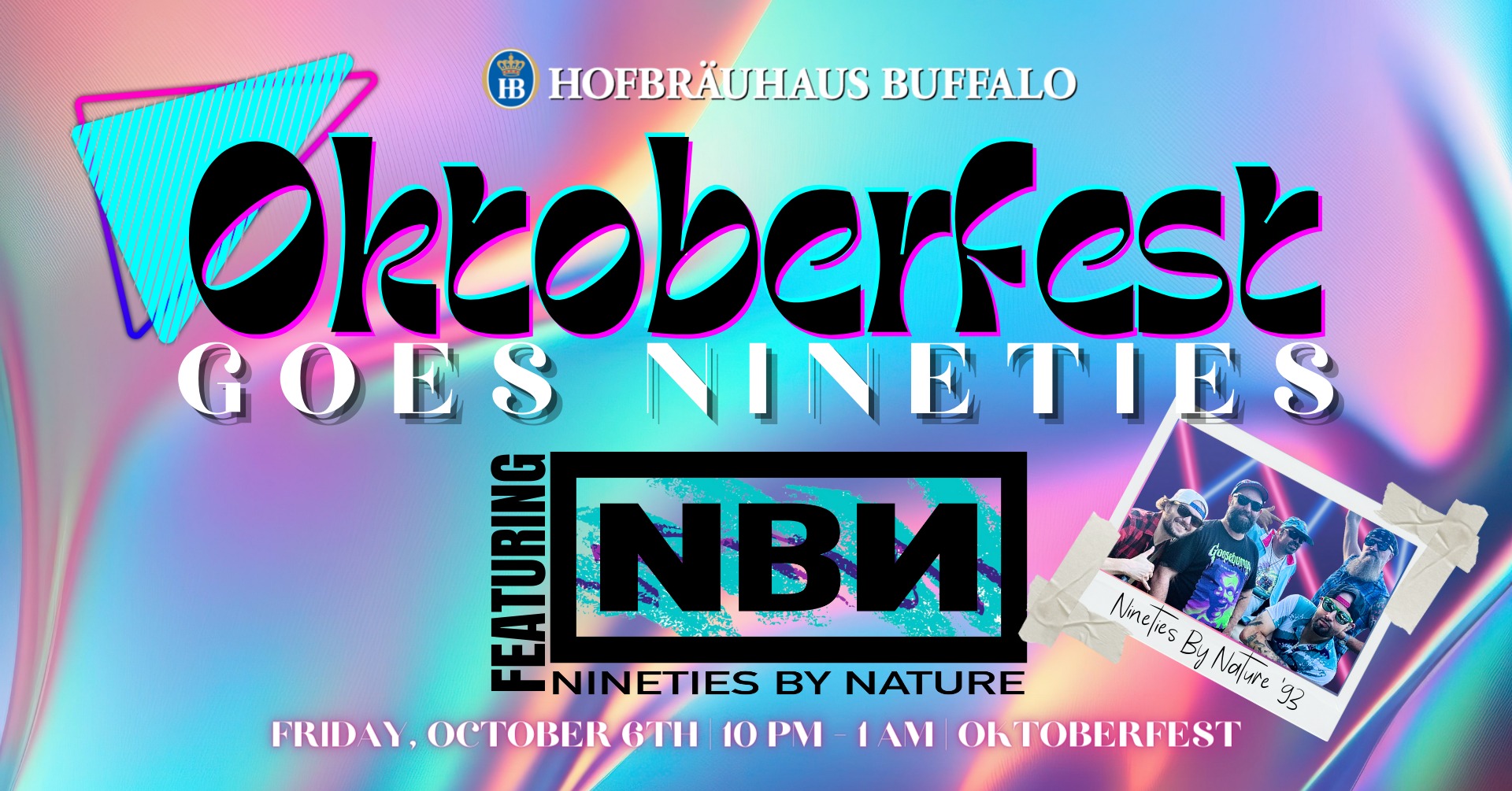 Oktoberfest goes totally 90s with Nineties By Nature!